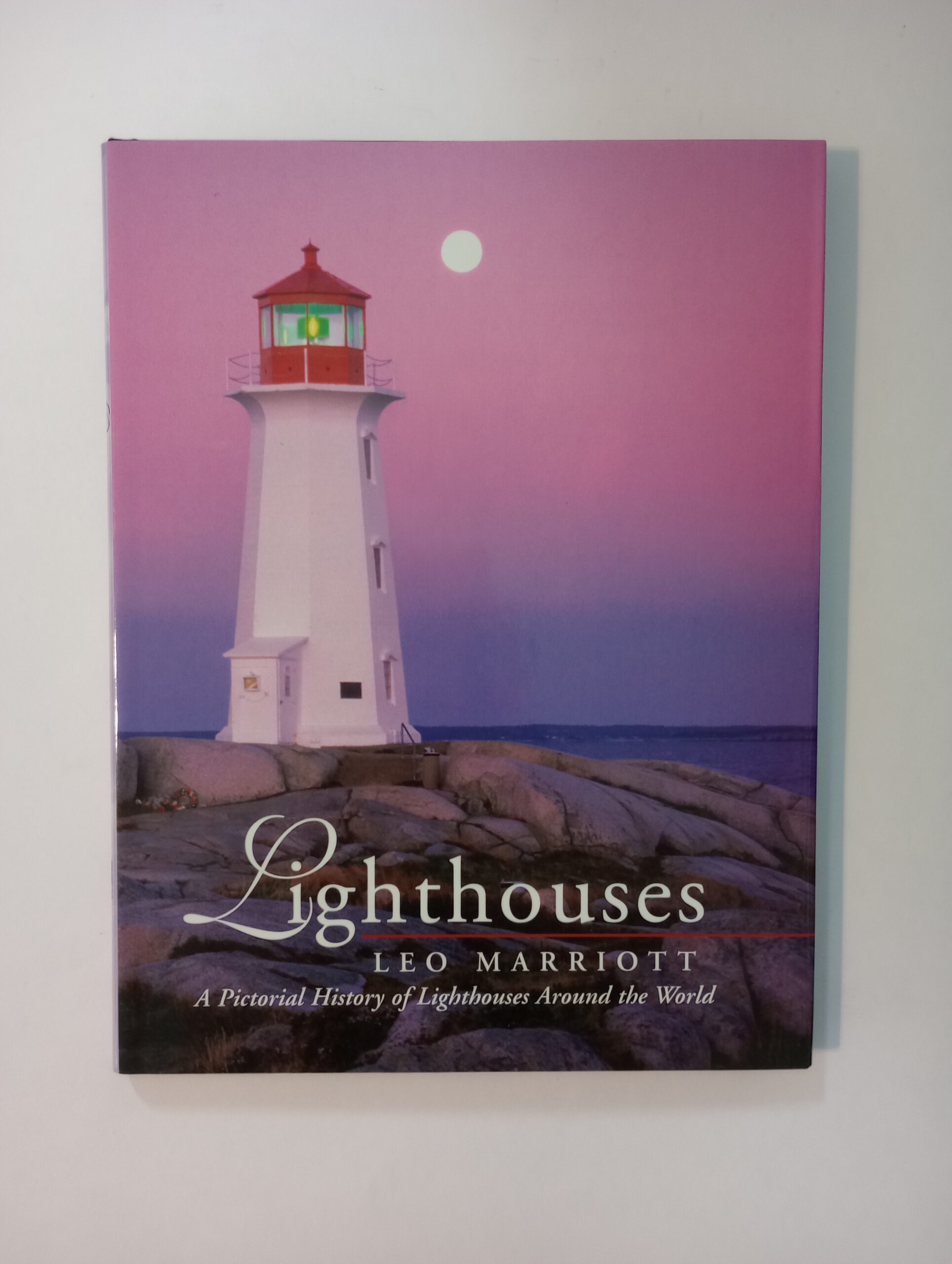 Lighthouses: A Pictorial History of Lighthouses Around the World