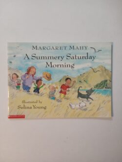 A Summery Saturday Morning
