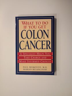 What To Do If You Get Colon Cancer