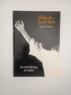 Telling The Easter Story