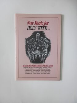 New Music For Holy Week