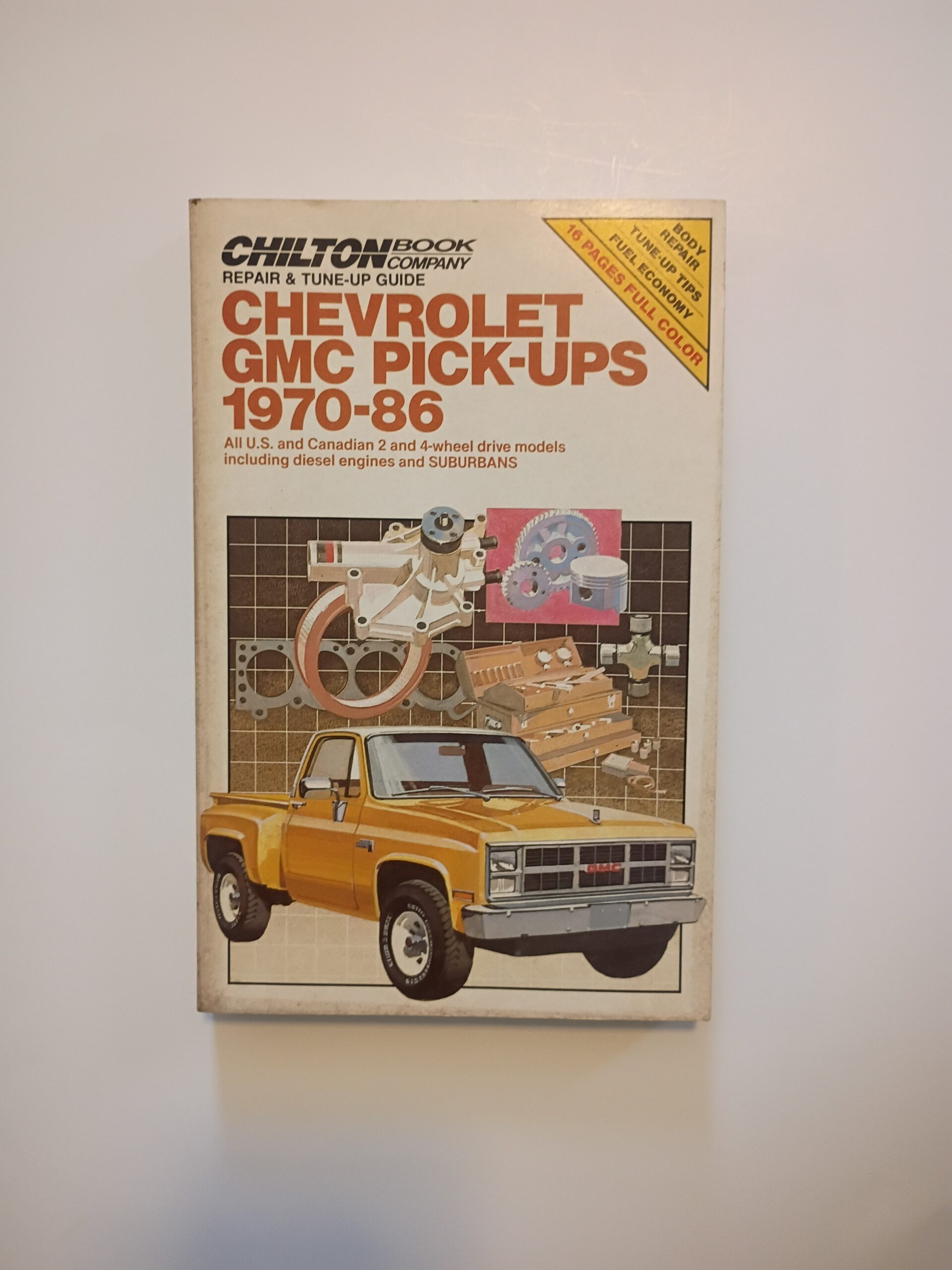 Chilton's Repair Guide: Chevrolet GMC Pick-Ups 1970-86